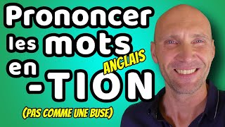 Bien prononcer les mots en TION [upl. by Ellenuahs658]