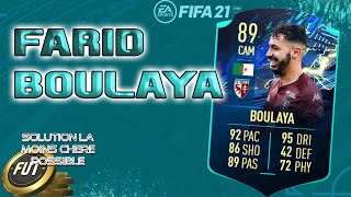 DCE FARID BOULAYA  MOMENTS TOTS  SOLUTION SBC LA MOINS CHERE POSSIBLE  PACK OPENING  FUT 21 [upl. by Okim385]