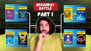 BROADWAY BRACKET BATTLE  Part 1 of 3 [upl. by Emmy]