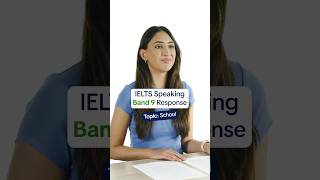 IELTS Speaking Part 1  Topic School  Band 9 Answer [upl. by Ahsiled]