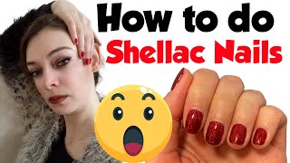 How to do Shellac Nails at Home Step by Step Guide [upl. by Aneetak550]