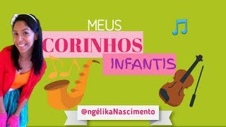 CORINHOS PARA CULTO INFANTIL Angélika Nascimento [upl. by Atilamrac]