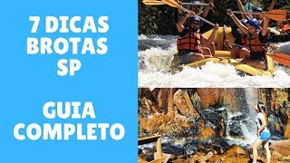 GUIA 7 PASSEIOS EM BROTAS  ROTEIRO DE 3 DIAS 🔴 RESUMO COMPLETO [upl. by Nalyk]