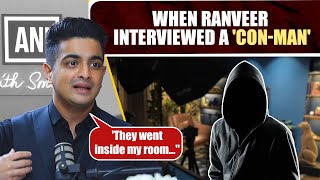 When Ranveer Allahbadia interviewed a con man [upl. by Silliw]