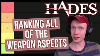 All 24 Weapon Aspects Tier List by Haelian  Hades [upl. by Ahseket560]