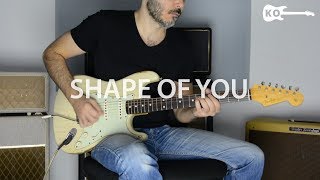 Ed Sheeran  Shape Of You  Electric Guitar Cover by Kfir Ochaion [upl. by Fairlie]