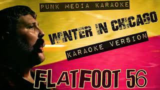 Flatfoot 56  Winter In Chicago Karaoke Version Instrumental  PMK [upl. by Nate]