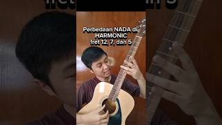 Apa bedanya Harmonic di fret 12 7 amp 5 tutorialgitar harmonics belajargitar fingerstyle gitar [upl. by Tucker859]