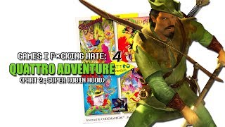 Games I Fcking Hate  Quattro Adventure Part 2 Super Robin Hood [upl. by Pironi]