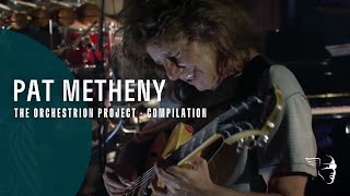 Pat Metheny  The Orchestrion Project Compilation [upl. by Nerty125]