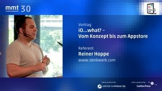 iOwhat  vom Konzept bis zum Appstore  Reiner Hoppe beim MMT 30 [upl. by Ayerim115]