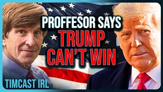 Prof Who Predicts Kamala VICTORY Claims Trump CAN’T WIN But His Own Model Says Trump Will WIN [upl. by Parthinia]