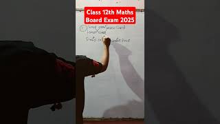 Class 12th Maths Board Exam 2025 shorts trending ytshorts yt  short exam2025 iscmaths [upl. by Ainolloppa]