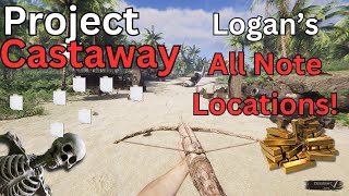 Project Castaway  UPDATE Logan Haper  Note Locations Must Follow these steps [upl. by Ventura]