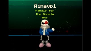 Finale for the bonely one Ainavol Sans Theme [upl. by Kacy199]