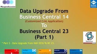 Upgrading Your Customized CAL Application to Business Central 23  Part 1 [upl. by Latrice]