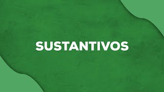 EL SUSTANTIVO CLASES DE SUSTANTIVO [upl. by Phelips]