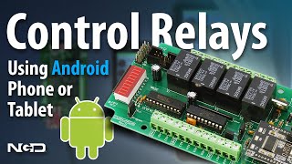 Control Relays from your Android Phone and Tablet [upl. by Kcirdla]