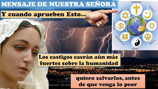 cuando aprueben esto los castigos caerán aún más fuertes sobre la humanidad [upl. by Saw493]