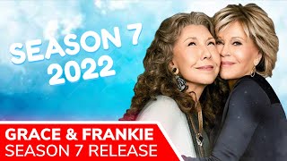 GRACE AND FRANKIE Season 7 Release Pushed to January 2022 by Netflix FINAL Season of 16 Episodes [upl. by Anaitsirhc183]