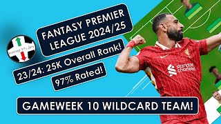 FPL 2425  97 Wildcard Team for Gameweek 10 with Salah amp Haaland [upl. by Mandy]