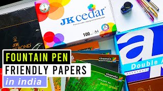 Best Indian Papers for Fountain Pens  Classmate  Excel Bond  JK CEDAR [upl. by Teleya]