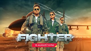 Watch the World TV Premiere of Fighter this Independence Day only on Star Gold at 8pm [upl. by Nogem]