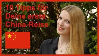 10 Tipps für Deine erste ChinaReise [upl. by Eyoj458]