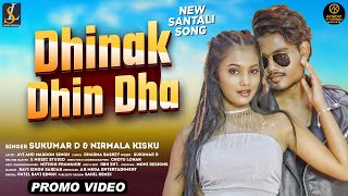 Promo Video  Dhinak Dhin Dha  Santali Song 2024  Avi  Masoom Singh  Sukumar D  Nirmala Kisku [upl. by Dnaletak]