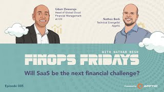 FinOps Fridays E5  Will SaaS be the next financial challenge [upl. by Hasseman]