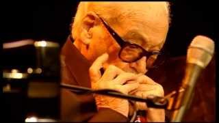 Toots Thielemans 2012  I Loves You Porgy amp Summertime [upl. by Hsizan334]