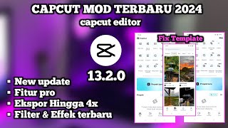 Capcut Mod Apk pro Terbaru 2024  Capcut pro v1320  New update  Capcut tutorial [upl. by Edwina]