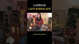 LaBelle  Lady Marmalade Bass Cover 1 [upl. by Nylkaj]