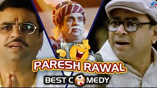 Paresh Rawal Best Comedy  Comedy Scenes  Bollywood Movies [upl. by Teryl]