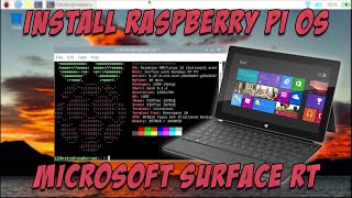 Install Raspberry Pi OS on the Microsoft Surface RT Tablet [upl. by Mellisa]