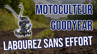 🚜 Démo du Motoculteur Goodyear  Puissance et Efficacité au Rendezvous 🌾💪 [upl. by Assil97]