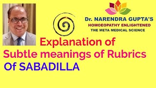 Dr Narendra Gupta explaining subtle meaning of rubrics of SABADILLA [upl. by Ybab]