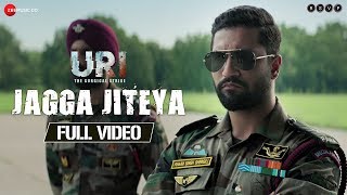 Jagga Jiteya  Full Video  URI  Vicky Kaushal amp Yami Gautam  Daler Mehndi Dee MC amp Shashwat S [upl. by Kariotta]