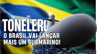 TONELERO  Brasil se Prepara para o Lançamento do seu 3° Submarino [upl. by Cedell]