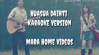 Mara Karaoke  Huasua daihti [upl. by Zaob]