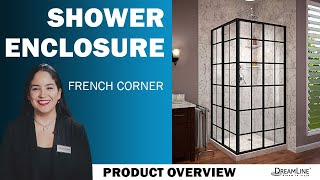 Dreamline French Corner Shower Enclosure Product Video [upl. by Kalle]