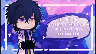 ✦10 Great Saints React To Rimuru Tempest  Part 1 [upl. by Riess]