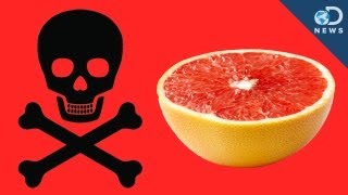 How Grapefruit Can Kill You [upl. by Eiraminot]