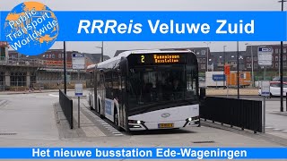 RRReis bussen op Nieuw Busstation EdeWageningen [upl. by Elletnwahs130]