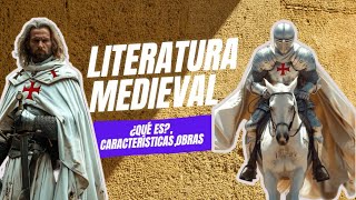 ✨️LITERATURA MEDIEVAL✨️📢¿Qué es Características y principales exponentes📚✒️ [upl. by Samella]