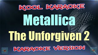 Metallica  The Unforgiven 2 karaoke version VT [upl. by Weintrob]