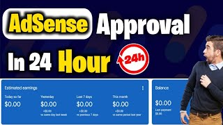 How to Get AdSense Approval In 24 Hour  Get Unlimited AdSense Active Dashboard [upl. by Sihon]