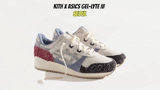 Kith x ASICS GELLYTE III Seoul [upl. by Fernande]