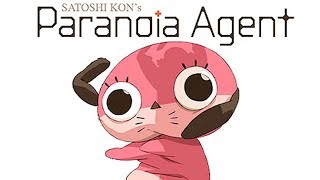 Why You Should Watch Paranoia Agent [upl. by Laeria]