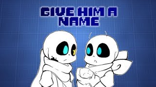 Give Him a Name  Undertale AU Comic Dub  Ft MrAmazingVA [upl. by Onaivatco634]